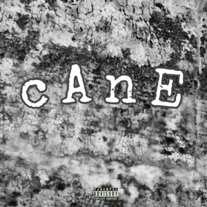 Cane (Explicit)