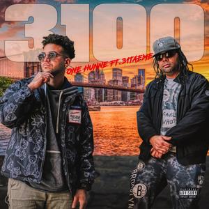 3100 (feat. 31Taeme) [Explicit]