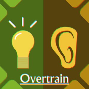 Overtrain