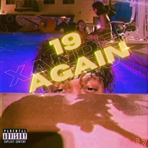 19 AGAIN (Explicit)