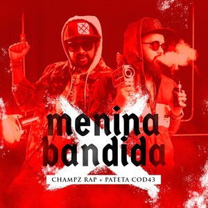 Menina Bandida