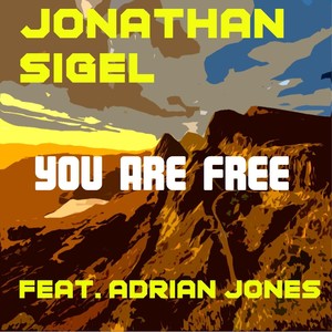You Are Free(feat. Adrian Jones)
