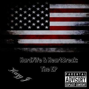Hard7ife & Heart8reak- The Ep (2015)