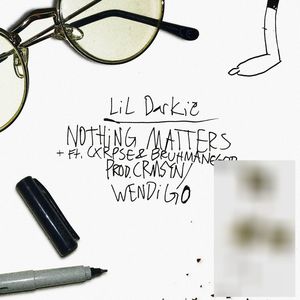NOTHING MATTERS (Explicit)