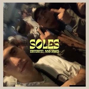 Soles (feat. H.O.B. SMKS) (Explicit)