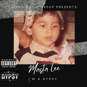 I'm a Gypsy (Explicit)