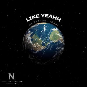 Like Yeahh (feat. Jonni) [Explicit]