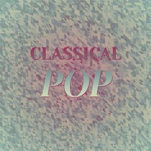 Classical Pop