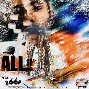 All In (Explicit)