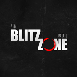 Blitz Zone (Explicit)