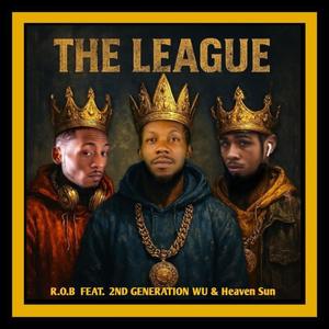 The League (feat. 2nd Generation Wu & Heaven Sun) (DJ Flipcyide Remix|Explicit)