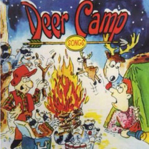 Deer Camp Songs