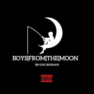 Boys From The Moon Volume 1 (Explicit)