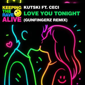 Love You Tonight (Gunfingerz Remix)