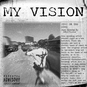 MY VISION (Explicit)