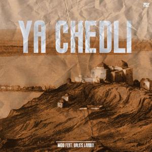 Ya Chedli (feat. Balkis Laabidi)