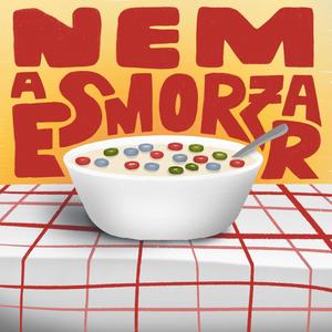 NEM A ESMORZAR