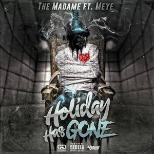 Holiday Has Gone (Explicit)