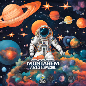 Montagem Vozes Espacial (Explicit)