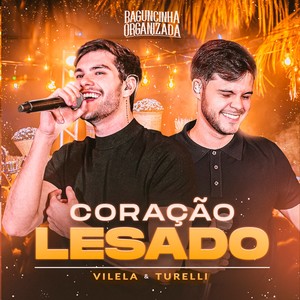Coração Lesado (Baguncinha Organizada)
