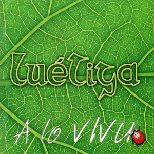 Luétiga - A lo Ligeru de Luena