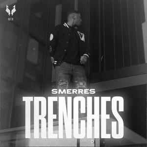 Trenches (Explicit)