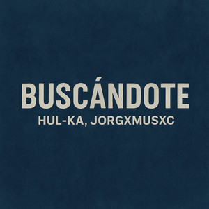Buscándote