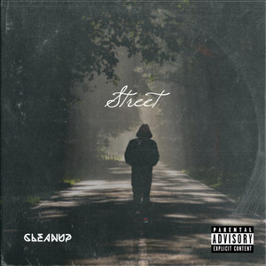 Street (Explicit)