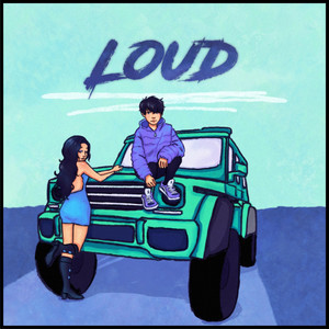 LOUD (Explicit)