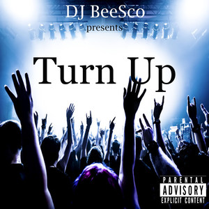 Turn Up (Explicit)