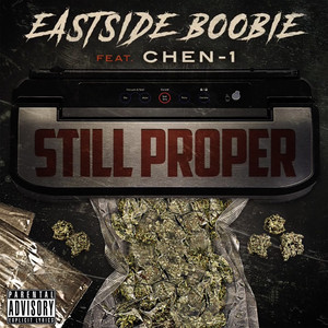 Still Proper (Explicit)