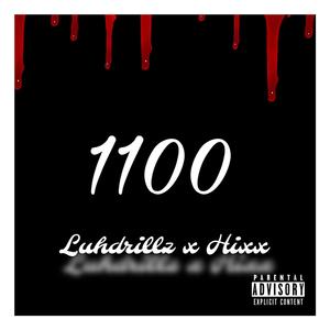 1100 (feat. Hixx) [Explicit]