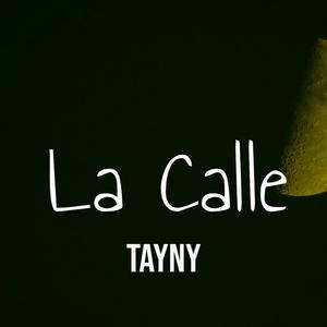 La Calle (Explicit)