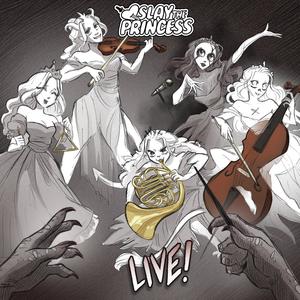 Slay the Princess Live (Original Game Soundtrack) (杀死公主 游戏原声带)