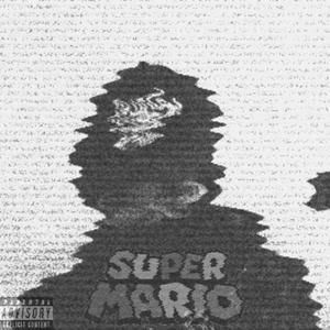 Super Mario (Explicit)