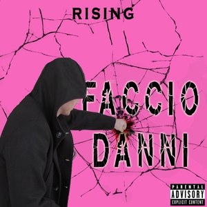 Faccio danni (Explicit)