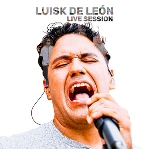 Mosaico Luisk De León: Ahora/ Para Hacer Historia/ En El Día 300 (Live)