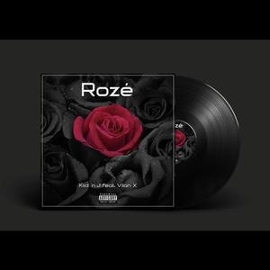 Rozè (feat. Vilan ✘) (Explicit)