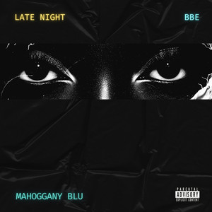 Late Night (Explicit)