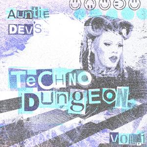 Auntie Dev's Techno Dungeon, Vol. 1