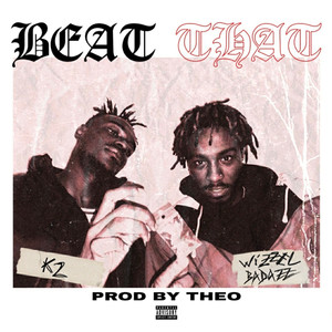 Beat That (Explicit)