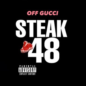 Steak 48 (Explicit)