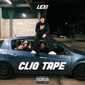 Clio Tape (Explicit)