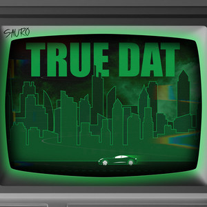 True Dat