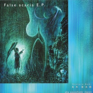 False Acacia EP