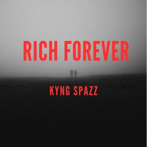 Rich Forever (Explicit)