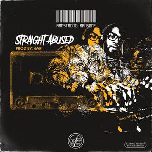 Straight Abused (Explicit)