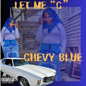 LET ME "C" (Explicit)