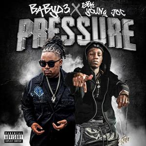 Pressure (feat. EBK Young Joc) (Explicit)