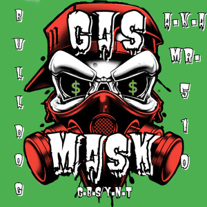 GAS MASK (Explicit)